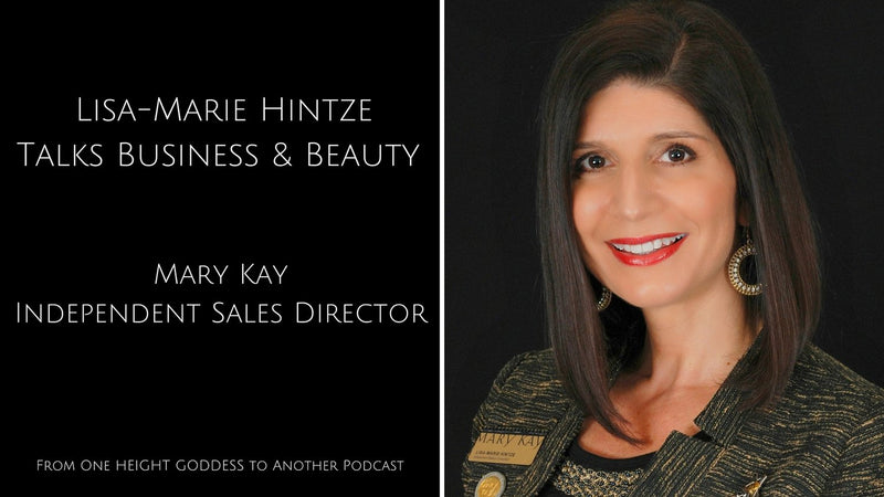 Beauty & Business with Lisa Marie Hintze