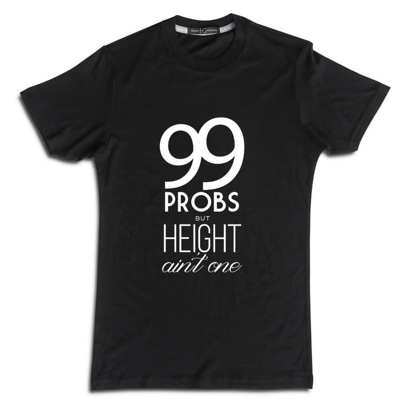 99 Problems Tee: Crew Neck - HEIGHT GODDESS 