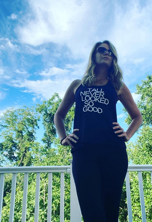 TALL NEVER LOOKED SO GOOD Tank - HEIGHT GODDESS 